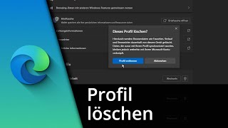 Edge Profil löschen  Microsoft Edge Profil entfernen ✅ Tutorial [upl. by Rossner753]