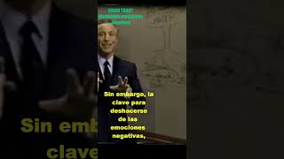 19 ELIMINANDO EMOCIONES NEGATIVAS con brian tracy leydeatracción briantracy [upl. by Orola264]