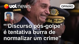 Discurso pósgolpe de Bolsonaro ofende inteligência e seria contestado diz Leonardo Sakamoto [upl. by Victorine]