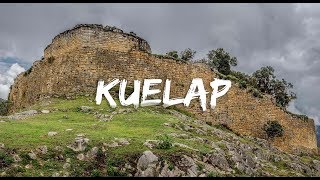 Kuelap  La Ciudadela Sagrada de los Chachapoyas Amazonas Perú ARFM [upl. by Ecirtel]