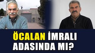 Öcalan İmralı Adası’nda mı [upl. by Yesnel]