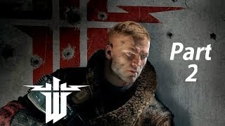 Wolfenstein The New Order Gameplay Walkthrough Part 2The Bunker XBOX ONE Gameplay [upl. by Araid]