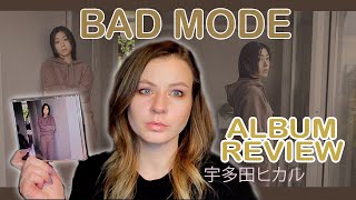 Hikaru Utadas quotBAD MODEquot Album Review  宇多田ヒカル『BADモード』のアルバムレビュー [upl. by Ttebroc]