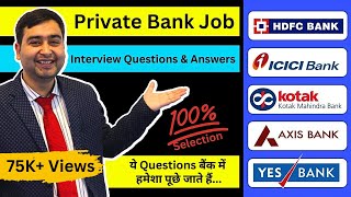 Private Bank Interview Questions and Answers  Get Private Bank Job in 2024 [upl. by Deehahs993]