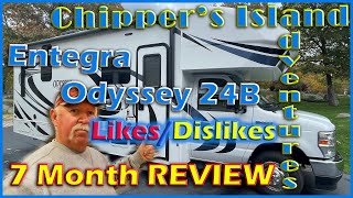 Entegra Odyssey 24B Seven Month Review [upl. by Ashelman]