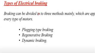 LEC12 PLUGGING AND RHEOSTATIC BRAKING [upl. by Adrahs]