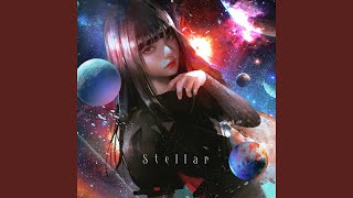 Stellar [upl. by Prescott]