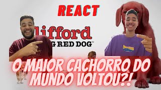 Reagindo ao Clifford – O Gigante Cão Vermelho  Trailer Dublado  Reação [upl. by Ecerahc]