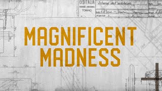 Magnificent Madness Trailer [upl. by Asenev]