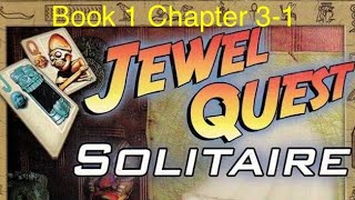 Jewel Quest Solitaire DS Book 1 Chapter 31 [upl. by Chung]