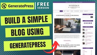 Create Professional Blog Website with WordPress – GeneratePress Free Theme Design 7 [upl. by Nahum]