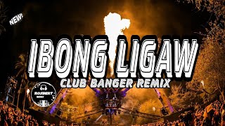 IBONG LIGAW CLUB BANGER REMIX 2023 [upl. by Greenfield845]