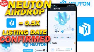 NEUTON Airdrop Listing Date CONFIRMED  How to mine NEUTON [upl. by Ahsienauq]