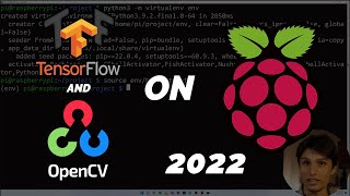 How to Install TensorFlow 2 and OpenCV on a Raspberry Pi [upl. by Ardnekahs]