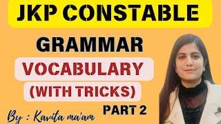 WORDS AND THEIR MEANING  VOCABULARY  ANTONYMSYNONYM  JKP CONSTABLE  JKSSB EXAM BY KAVITA MA’AM [upl. by Freud]