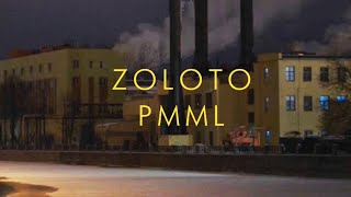 Zoloto  PMML [upl. by Llieno]