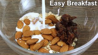 Oats Recipe  Easy Breakfast [upl. by Coe]