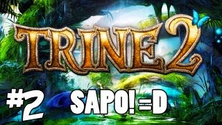 Trine 2 O Sapo 2 [upl. by Sidell]