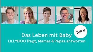 Das Leben mit Baby – Teil 5 BabyGeschenke  LILLYDOO fragt Mamas amp Papas antworten [upl. by Ray643]