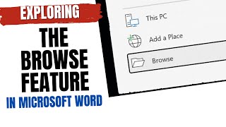 Exploring the BROWSE FOLDER under the FILE TAB in Microsoft Word 365 [upl. by Ruckman]