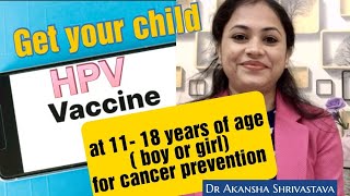 Get your child HPV vaccine at 1118 years of age  boys or girl for Cancer Prevention [upl. by Donalt]