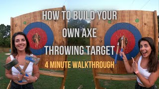 HOW TO BUILD YOUR OWN AXE THROWING TARGET  4 MINUTE WALKTHROUGH [upl. by Britney]