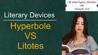 Hyperbole vs Litotes I Literary Devices I English Literature [upl. by Mastrianni914]