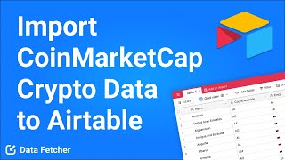 Import CoinMarketCap API Crypto Data to Airtable New Version [upl. by Bonnette]