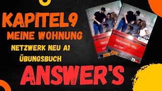 Kapitel 9 Meine Wohnung  Answers  Netzwerk neu A1 übungsbuch  übungsbuchA1  GC20 [upl. by Aelahs399]