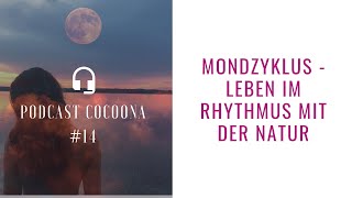 14 Wie dich der Mond dabei unterstützt deine Weiblichkeit zu leben  Interview mit Nives Gobo [upl. by Nicholl301]