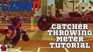 MLB The Show 17 How to use new Catcher Throwing Meter [upl. by Ydwor]