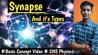 Synapse CNS Physio LecturesMBBS hindi Ashish [upl. by Roel]