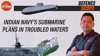 Indian Navys submarine plans in troubled waters as it decides on Project 75 India [upl. by Odicalp337]