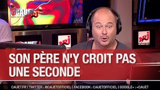 Son père ny croit pas une seconde  CCauet sur NRJ [upl. by Yelnahs676]