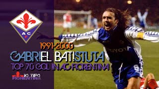 ⑨ Gabriel Batistuta ● Top 70 Gol in AC Fiorentina [upl. by Schwejda782]