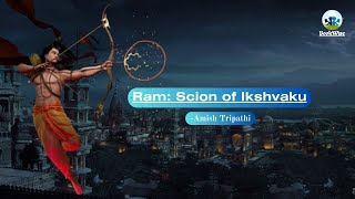 Ram Scion of Ikshvaku  Amish Tripathi  SpoilerFree Review  Analysis  Ramachandra Series [upl. by Nally]