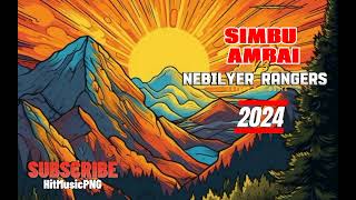 NEBILYER RANGERS  SIMBU AMBAI  LATEST PNG MUSIC 2024 [upl. by Anayad299]