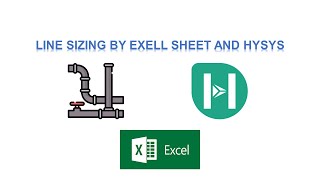 LINE SIZING USING EXELL AND HYSYS [upl. by Auohs]