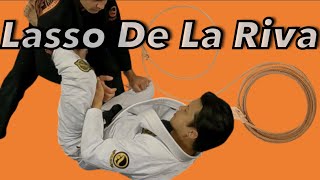 Lasso De La Riva Guard  Sweep Berimbolo amp Omoplata [upl. by Eetnahs]