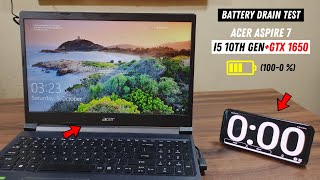 Acer Aspire 7 i5 10th Gen Battery Drain Test from 1000 [upl. by Samy]