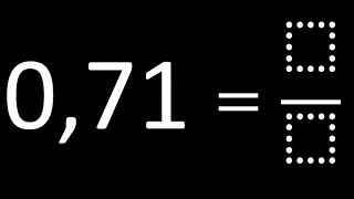 Converter 071 em fração  número decimal em fração decimais em frações [upl. by Carilyn880]