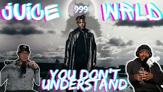 JUICE WE UNDERSTAND  Juice Wrld You Wouldn’t Understand Reaction [upl. by Kerek278]