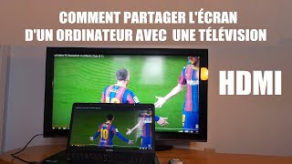 Comment connecter un ordinateur à une Télévision HDMI [upl. by Correna689]