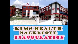 KIMS HOSPITAL NAGERCOIL  KIMS HEALTH NAGERCOIL  கிம்ஸ் மருத்துவமனை நாகர்கோவில் [upl. by Akinal628]