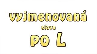 Vyjmenovaná slova po quotLquot  RAP [upl. by Nosde]