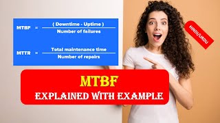 What is Mean Time Between Failures  MTBF Explained with Example in HINDI URDU [upl. by Klinger]