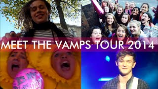 Meet The Vamps Tour 2014 [upl. by Michey]