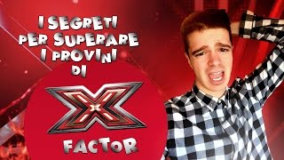 X Factor  i segreti per superare i provini  Davide Papasidero [upl. by Ahsiled406]