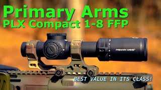 BEST LPVO Primary Arms PLX 18 Compact [upl. by Nerag591]