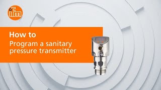 How to program a sanitary pressure transmitter [upl. by Lonna443]